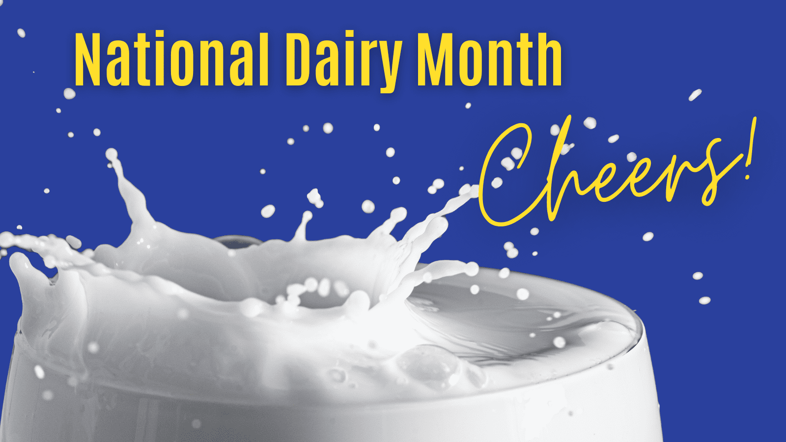 National Dairy Month: Drink your milk – with confidence